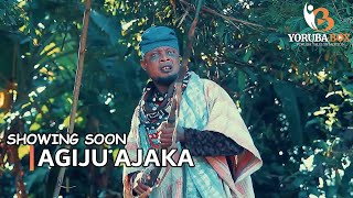 AGIJU AJAKA Yoruba Movie 2024 Drama Showing soon on YORUBA BOX [upl. by Ardnasirhc]