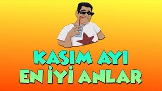 KASIM AYI EN İYİ ANLAR [upl. by Rafferty]