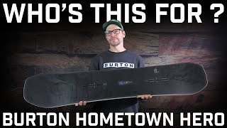 Whos This For Burton Hometown Hero Snowboard [upl. by Ikoek]