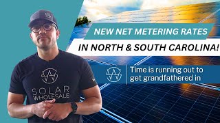 New Net Metering Rates In North amp South Carolina [upl. by Dlorah]