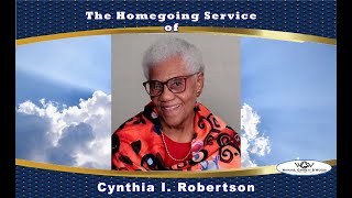 The Homegoing Service of Cynthia I Robertson [upl. by Ralfston]