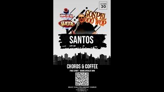 Chords and Coffee  Santos  Grace Bible Fellowship Monmouth County Events [upl. by Kotta]