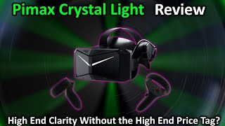 Pimax Crystal Light Review  The Best Visuals You Can Get in VR Without Breaking the Bank [upl. by Gaskin197]