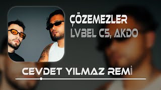 LVBEL C5 AKDO  ÇÖZEMEZLER  Cevdet Yılmaz Remix   Bu Gece Bana Gelmen Gerekli [upl. by Yarled]