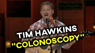 Tim Hawkins  Colonoscopy [upl. by Nylehtak138]