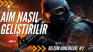 CS2 AIM Nasıl Geliştirilir AİM CANAVARI OLACAKSINIZ GELİŞİM GÜNLÜKLERİ2 cs2 counterstrike csgo [upl. by Elmer]