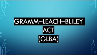 GLBA Compliance GrammLeachBliley Act  Cyber Security and Laws  GLBA Compliance Explained Hindi [upl. by Nnylarak858]