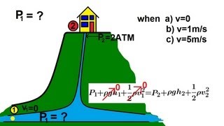 Physics 34 Fluid Dynamics 6 of 7 Bernoullis Equation [upl. by Rol304]