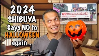 Shibuya Halloween a NO GO Again  Where to Go in Tokyo [upl. by Ainet]