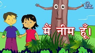 Hindi Animated Story  Main Neem Hu  मैं नीम नीम हूँ  I am Neem [upl. by Ivo]