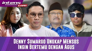 Live Denny Sumargo Ungkap Menteri Sosial Ingin Bertemu Secara Langsung Dengan Agus [upl. by Wootan]