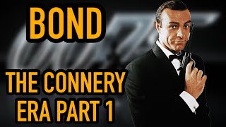 James Bond  The Sean Connery Era Review Part One [upl. by Matthaeus528]