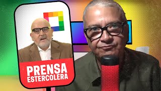 PRENSA ESTERCOLERA  Lo que no se habla 020 [upl. by Gae]