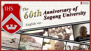 The 60th Anniversary of Sogang University English ver [upl. by Macfadyn]