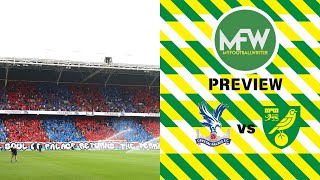 A CARABAO CUP CLASSIC Crystal Palace vs Norwich City  Opposition Preview  MyFootballWriter [upl. by Kit]