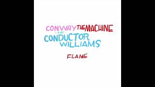 Conway The Machine amp Conducter Williams ft 7xvethegenius  Flame [upl. by Mechling]