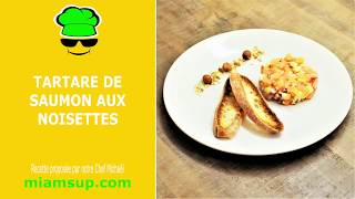 Tartare de saumon aux noisettes [upl. by Gerek]