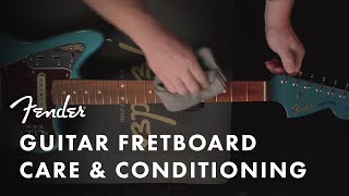 How to Condition and Care for Your Guitar Fretboard  Fender [upl. by Zurc]