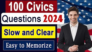 100 Civics questions and Answers 2024 Slow and clear voice for US citizenship interview 2024 [upl. by Schmitz]