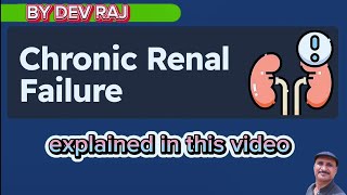 Chronic Renal failure CRFCKDpermanent Loss of kidney function Dialysis patients [upl. by Enoryt]