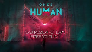 Once Human Trailer ITA  9072024 GRATIS SU STEAM [upl. by Ycnalc]