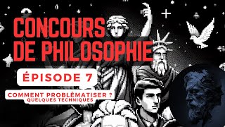 7 Comment problématiser  Concours CAPESAGREG de philosophie [upl. by Iadahs]