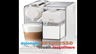 Nespresso latissima touch decalcificare [upl. by Osicnarf]