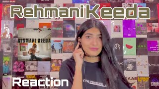 REHMANI KEEDA  MC STAN  REACTION Pakistani Reacts [upl. by Zebulon]