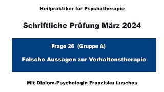 Heilpraktiker Psychotherapie Prüfung März 2024  Verhaltenstherapie Frage 26  HeilpraktikerErfolg [upl. by Russian]