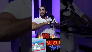 Acapulco shore VS Sueltos en los Cabos❗️podcast acapulcoshore sueltosenloscabos mtv primevideo [upl. by Namyl750]