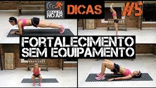 Fortalecimento para corrida sem equipamento Dica 5 [upl. by Assener]