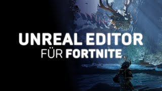 Unreal Editor für Fortnite ist jetzt verfügbar [upl. by Ahsiekit]