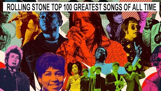 ROLLING STONE TOP 100 GREATEST SONGS OF ALL TIME REVIEW [upl. by Kunkle]