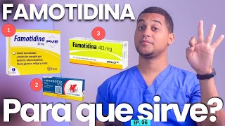 FAMOTIDINA PARA QUE SIRVE  3 COSAS [upl. by Rakso]