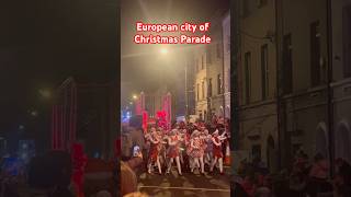 European city of Christmas Parade waterford [upl. by Adolph]