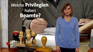 kurzerklärt Welche Privilegien haben Beamte [upl. by Leunamme]