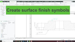 Create surface finish symbols in Creo drawings or parts with Symbols or modelbased definition [upl. by Teodorico802]