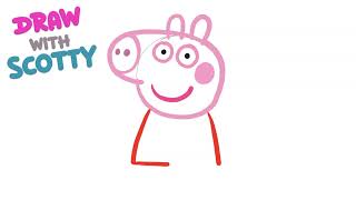 Peppa Pig  Draw with Scotty Seal  Play and Fun Learning for Kids  How to Draw Peppa Pig for Kids [upl. by Amadeo]