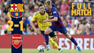 FULL MATCH Barça 2  1 Arsenal 2019 New faces shine in the Joan Gamper Trophy [upl. by Hanshaw]