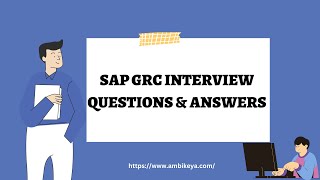 SAP GRC Governance Risk and Compliance Interview Questions and Answers 2023  Ambikeya [upl. by Antoni]