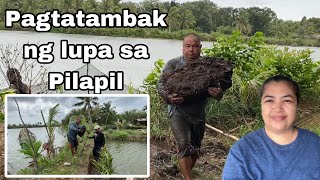 Pagtatambak ng lupa sa Pilapil vlog881 [upl. by Emmerie320]