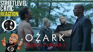 Ozark  Season 2  Episode 2 REACTION [upl. by Marabelle961]