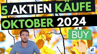 5 Aktien Oktober 2024 5x Einstelliges KGV mit gutem Wachstum [upl. by Pul]