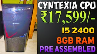 Cyntexia Computer Desktop PC  Assembled computer under 20000 [upl. by Kenison737]