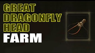 Elden Ring  GREAT DRAGONFLY HEAD FARM  Best Tactics amp Best Early Game Location [upl. by Letnuahs]