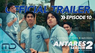 Antares Season 2  Official Trailer Episode 10 [upl. by Ynohtn]