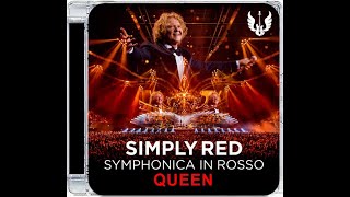 SIMPLY RED · MY QUEEN · UNRELEASED SONG FROM SYMPHONICA IN ROSSO [upl. by Yrogerg]