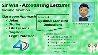 Lecture 13 Optional Standard Deductions Allowable Deductions Income Taxation [upl. by Vaenfila610]