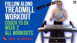 COUCH TO 5K  WEEK 2  ALL WORKOUTS  Treadmill Follow Along IBXRunning C25K [upl. by Atelahs333]