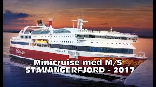 505  MINICRUISE MED STAVANGERFJORD 2017 [upl. by Chaves]